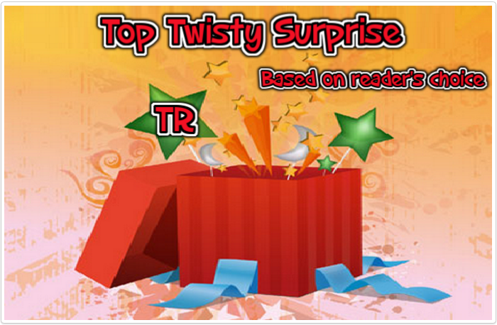 TR’s Top Twisty Surprise