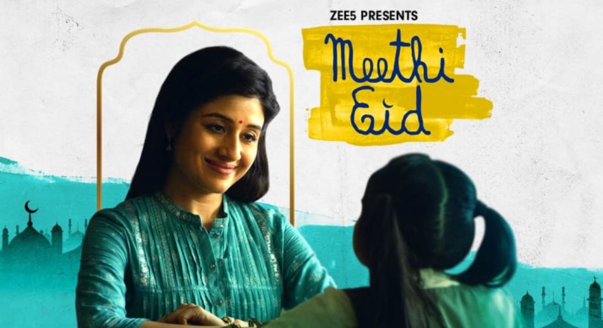 Meethi Eid Zee5 Originals Paridhi Sharma starrer