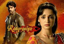 Rangrasiya Colors Season 2 Same Leads chemistry wanted