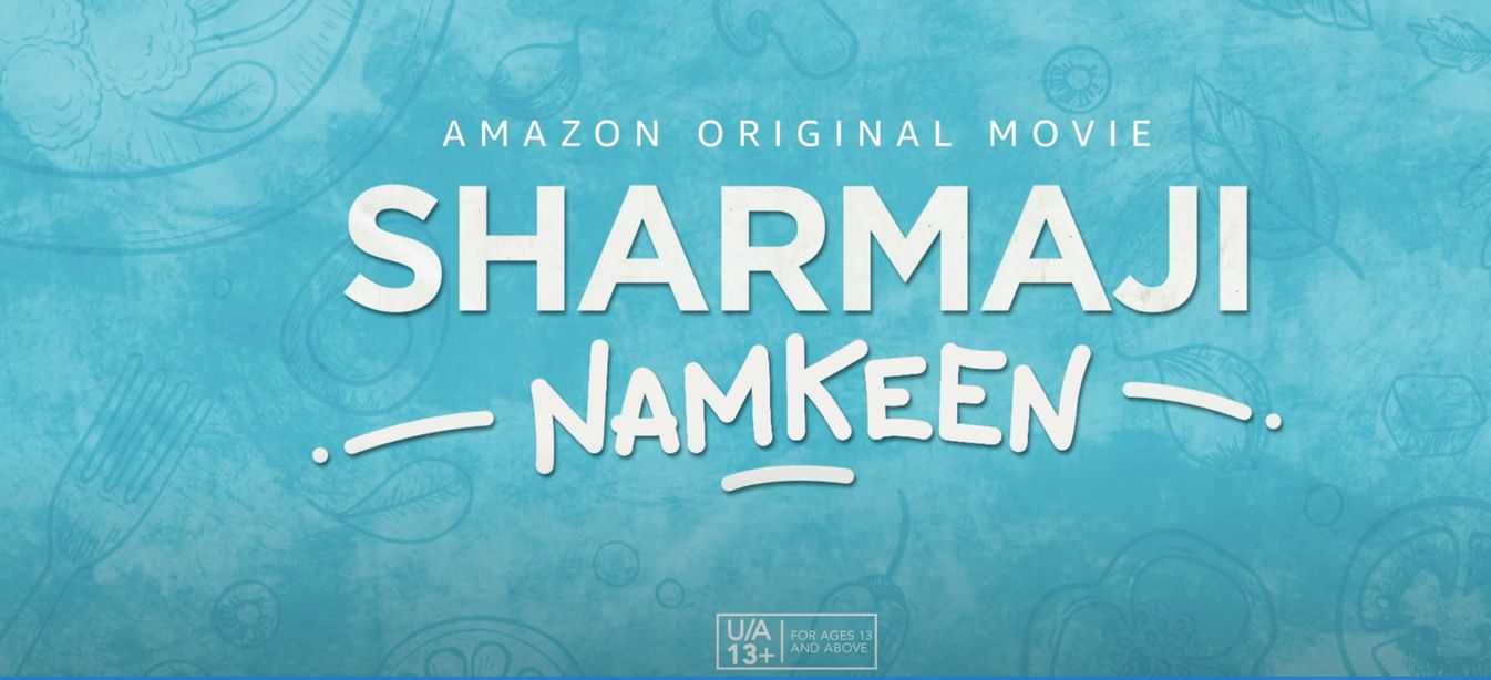 Sharmaji Namkeen to premiere on Amazon Prime Video on 31st March 2022