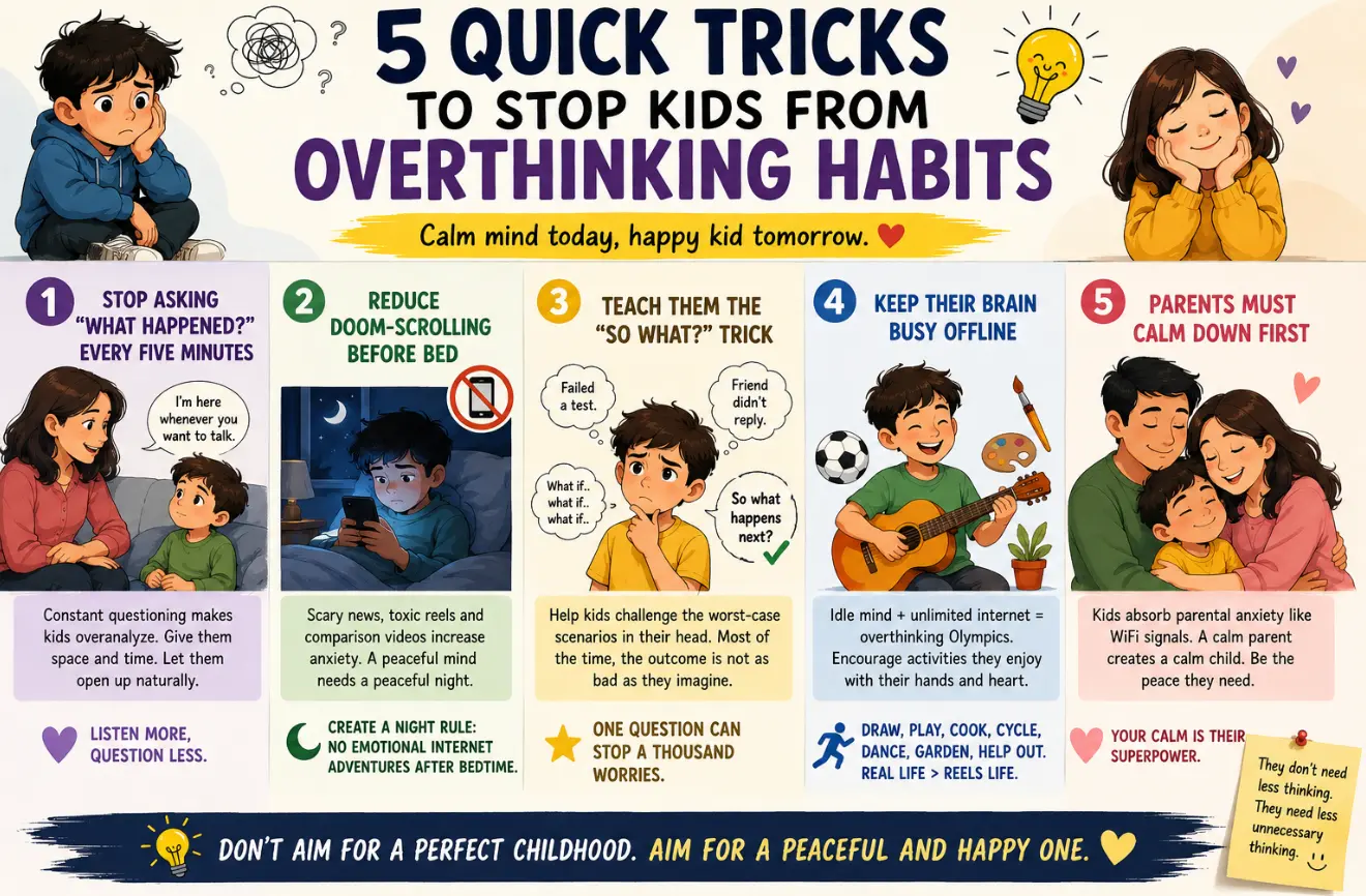 5 Quick Tricks to Stop Kids from Becoming Tiny Overthinking Machines